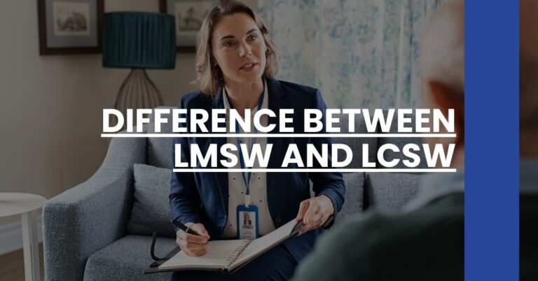 Difference Between LMSW and LCSW Feature Image