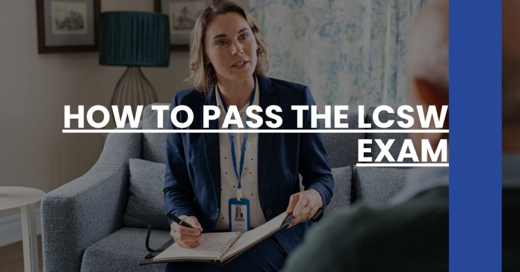 How to Pass the LCSW Exam Feature Image