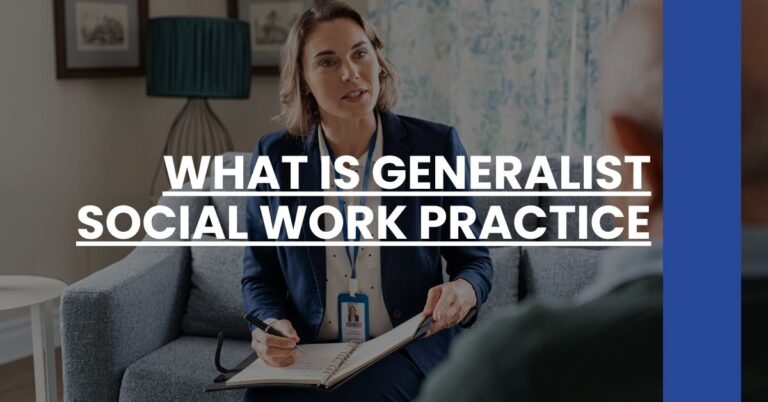 What Is Generalist Social Work Practice Feature Image