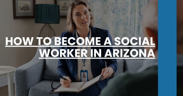 How to Become a Social Worker in Arizona Feature Image