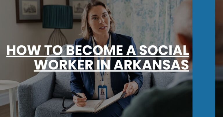 How to Become a Social Worker in Arkansas Feature Image