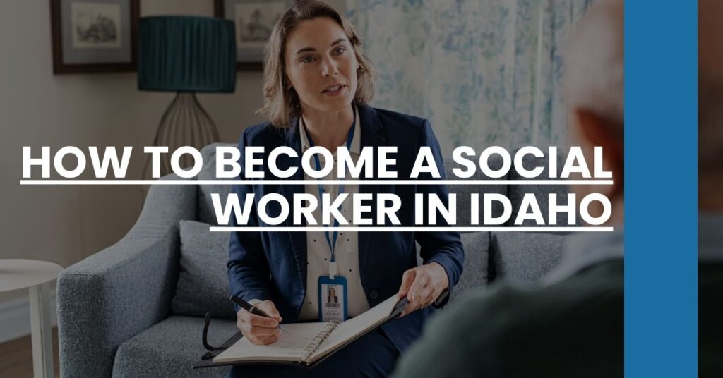 How to Become a Social Worker in Idaho Feature Image