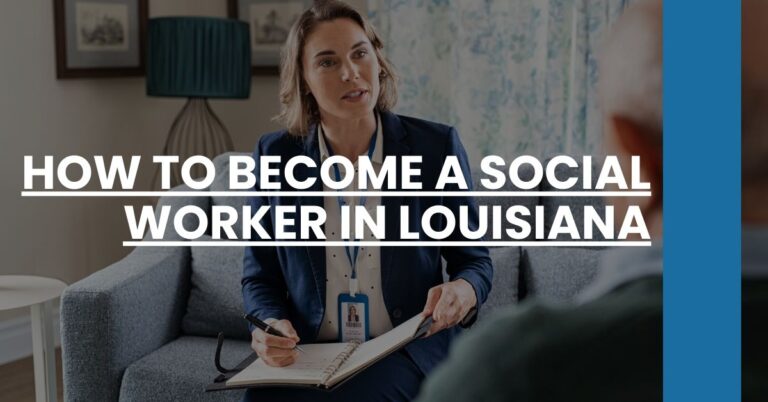 How to Become a Social Worker in Louisiana Feature Image