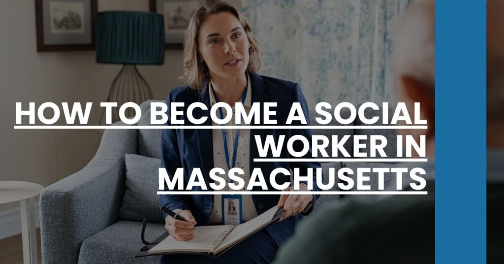 How to Become a Social Worker in Massachusetts Feature Image