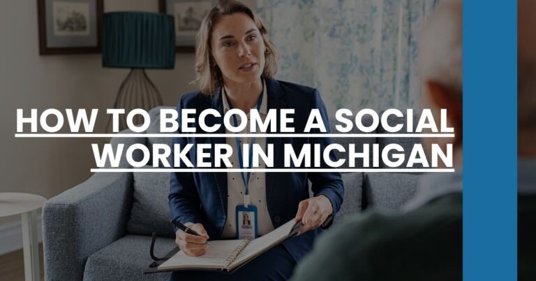 How to Become a Social Worker in Michigan Feature Image