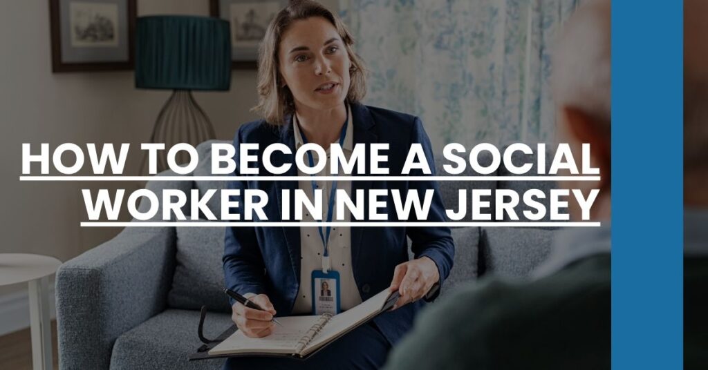 How to Become a Social Worker in New Jersey Feature Image