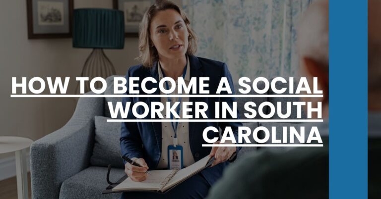 How to Become a Social Worker in South Carolina Feature Image