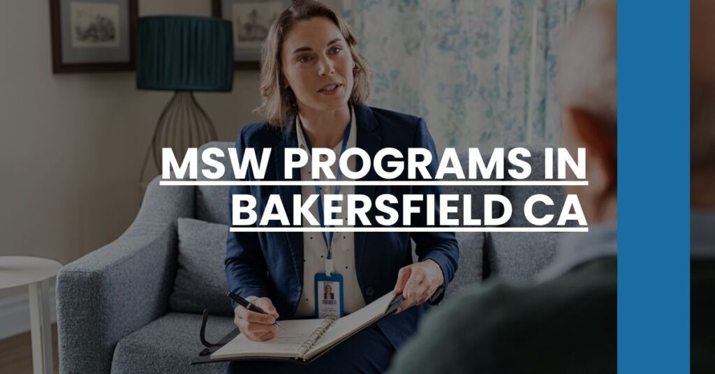 MSW Programs in Bakersfield CA Feature Image