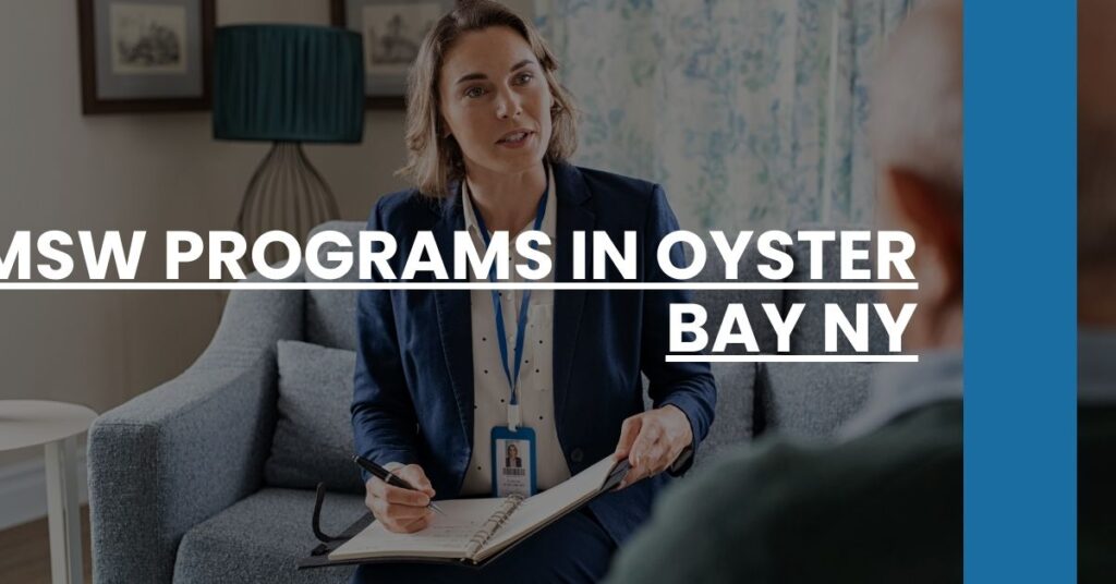 MSW Programs in Oyster Bay NY Feature Image