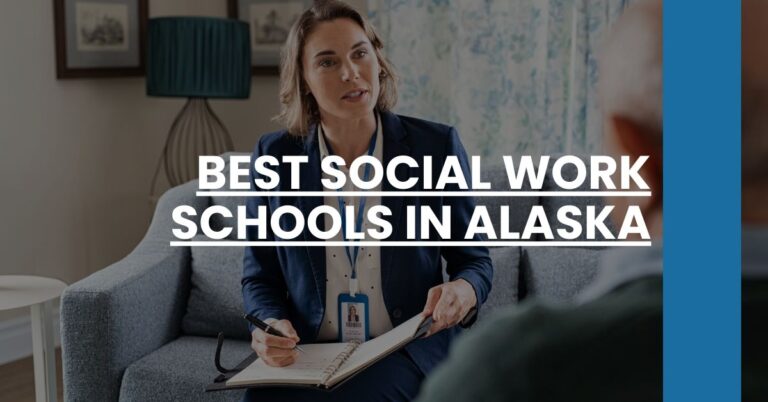 Best Social Work Schools In Alaska Feature Image