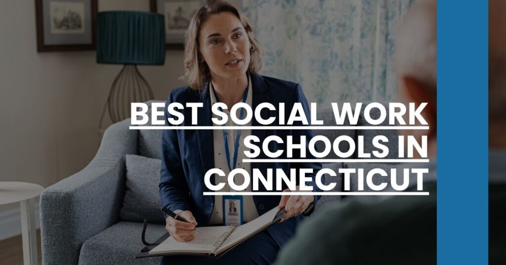 Best Social Work Schools In Connecticut Feature Image