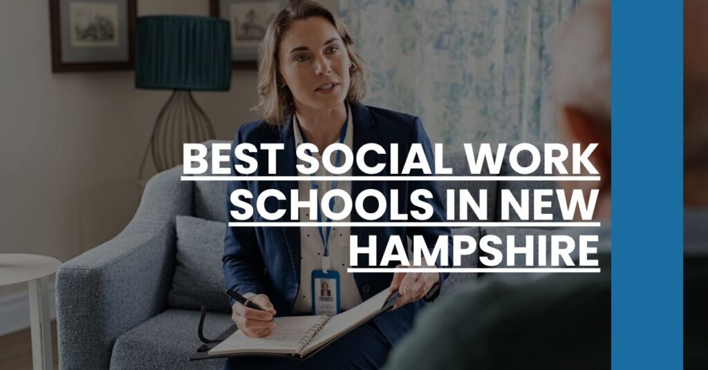 Best Social Work Schools In New Hampshire Feature Image