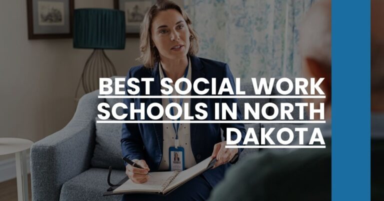 Best Social Work Schools In North Dakota Feature Image