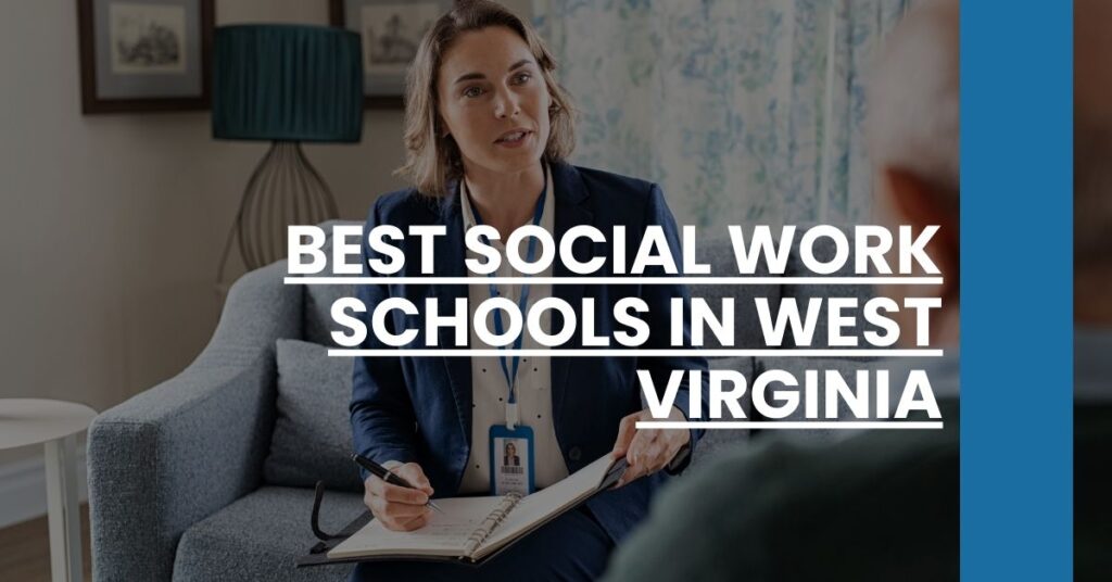 Best Social Work Schools In West Virginia Feature Image