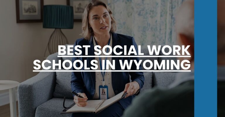 Best Social Work Schools In Wyoming Feature Image