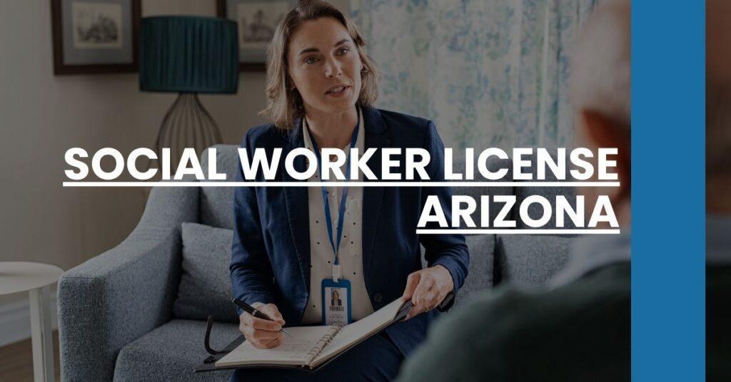 Social Worker License Arizona Feature Image