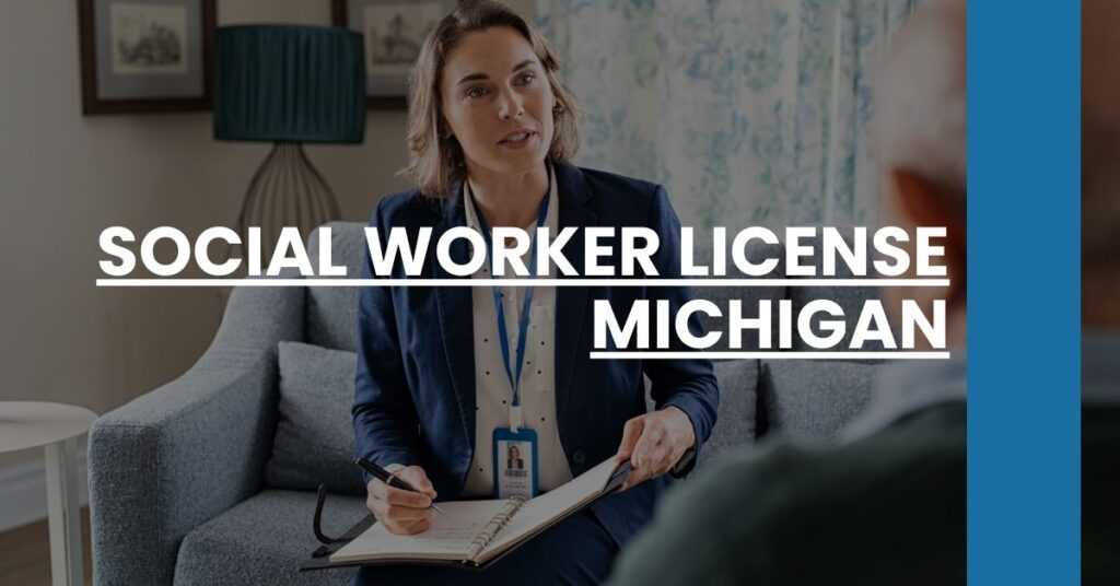 Social Worker License Michigan Feature Image