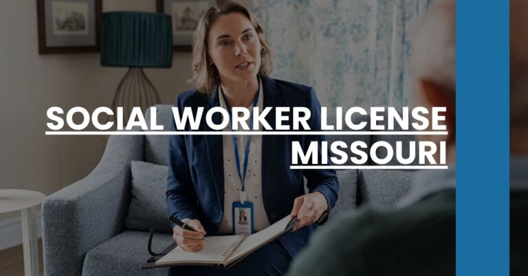 Social Worker License Missouri Feature Image