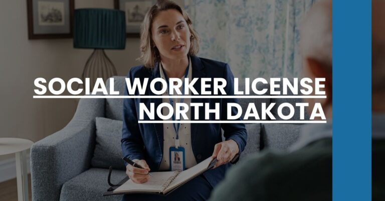 Social Worker License North Dakota Feature Image