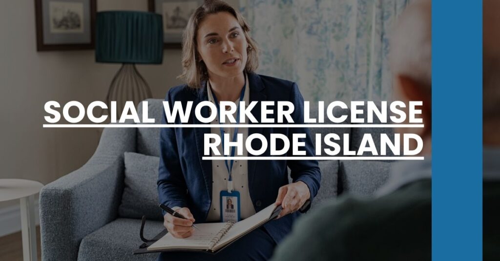 Social Worker License Rhode Island Feature Image