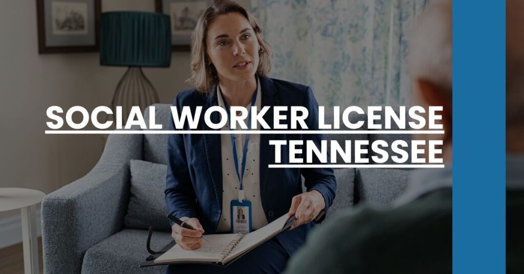 Social Worker License Tennessee Feature Image