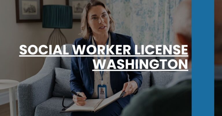 Social Worker License Washington Feature Image